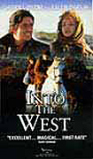 Into The West